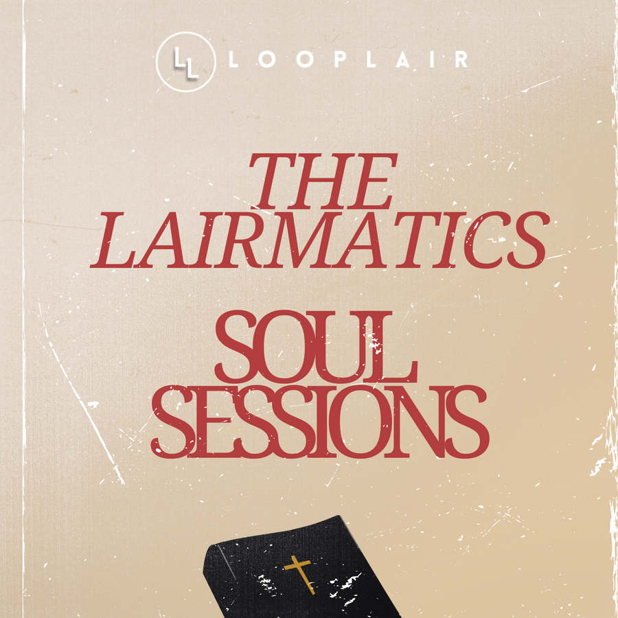 THE LAIRMATICS - SOUL SERMONS