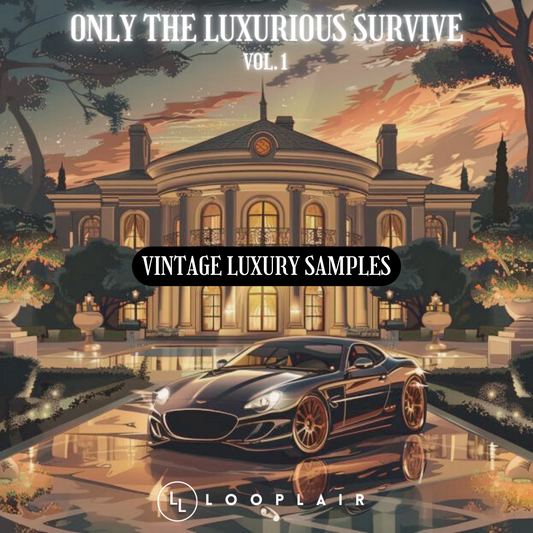 ONLY THE LUXURIOUS SURVIVE VOL.1 (LUXURY SOUL SAMPLES)